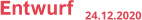 Entwurf 24.12.2020